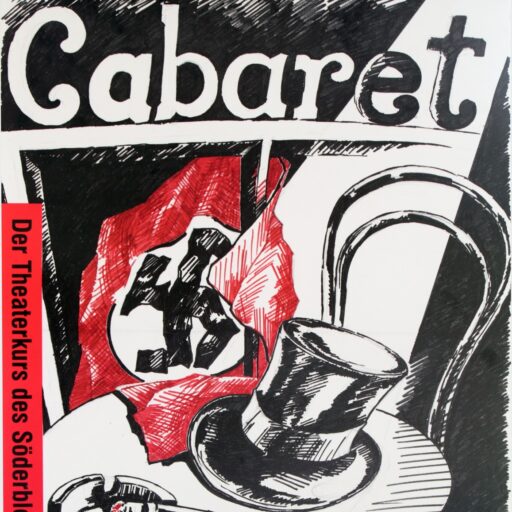 Das Plakat des Musicals Cabaret mit dem Schriftzug einem Tisch mit Cafe-Stuhl und einer roten Fahne der NSDAP